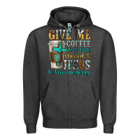 Charcoal Heather give me coffee to get me started Zipper Hoodie - texasbilliewilder