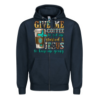 Navy give me coffee to get me started Zipper Hoodie - texasbilliewilder