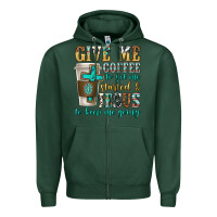 Sports Green give me coffee to get me started Zipper Hoodie - texasbilliewilder