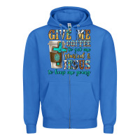 True Royal give me coffee to get me started Zipper Hoodie - texasbilliewilder