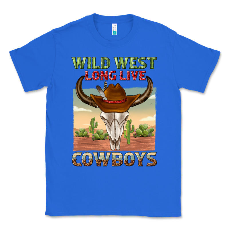 Wild West Long Live Cowboys Classic Tee by texasbilliewilder | Teevron