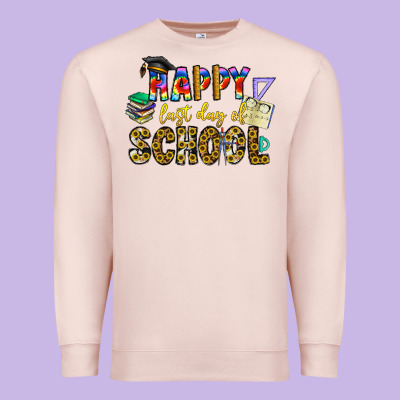 Happy Last Day Of School Premium Sweatshirt Designed By Cowhidedigitalart