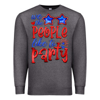 Charcoal Heather we people like the party Premium Sweatshirt - HRA Design Shop