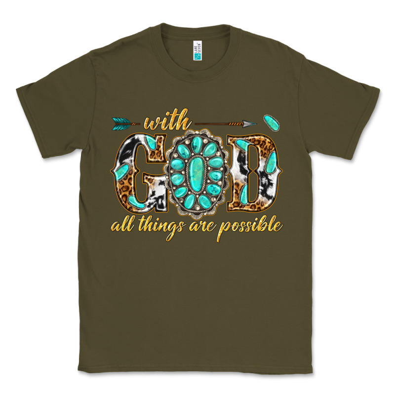With God All Things Are Possible With Gemstone Classic Tee by texasbilliewilder | Teevron