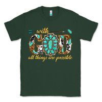 Sports Green with god all things are possible with gemstone Classic Tee - texasbilliewilder