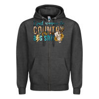 Charcoal Heather i just wanna do country Zipper Hoodie - texasbilliewilder