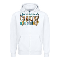 White i just wanna do country Zipper Hoodie - texasbilliewilder