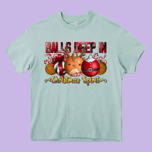 Balls Deep In Christmas Spirit Heavy Core Tee Designed By Cowhidedigitalart