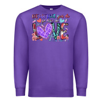 Purple let all that you do be done in love Premium Sweatshirt - RacoonDesign