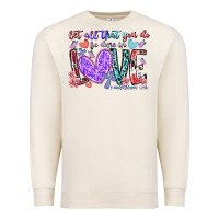 Sandshell let all that you do be done in love Premium Sweatshirt - RacoonDesign