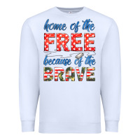 White home of the free because of the brave Premium Sweatshirt - HRA Design Shop