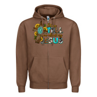 Chestnut let me tell you about my jesus western Zipper Hoodie - texasbilliewilder