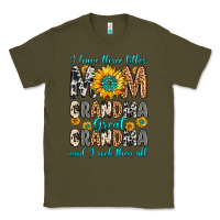 Army Green i have three tittles mom grandma great grandma Classic Tee - Zillion Design Studio