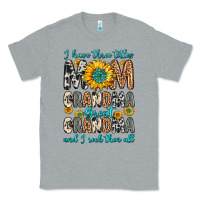 Heather Grey i have three tittles mom grandma great grandma Classic Tee - Zillion Design Studio