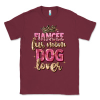 Burgundy fiancée fur mom dog lover Classic Tee - Zillion Design Studio