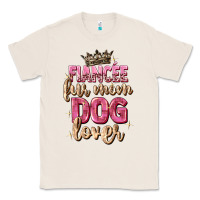 Natural fiancée fur mom dog lover Classic Tee - Zillion Design Studio