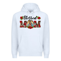 White blessed mom lady of guadalupe Premium Hoodie - BarkalooDesign