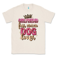 Natural girlfriend  fur mom dog lover Classic Tee - Zillion Design Studio