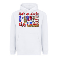 White ain't no doubt i love this land Heavyweight Hoodie - Zillion Design Studio
