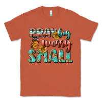 Copper pray big worry small Classic Tee - BundleAndBundleShop