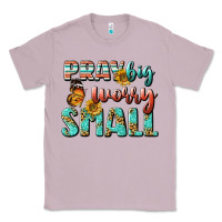 Lilac pray big worry small Classic Tee - BundleAndBundleShop