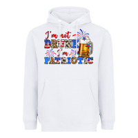 I'm Not Drunk I'm Patriotic Zillion Heavyweight Hoodie | Teevron