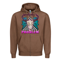 Chestnut somebodys problem Zipper Hoodie - texasbilliewilder