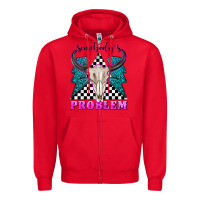 Red somebodys problem Zipper Hoodie - texasbilliewilder