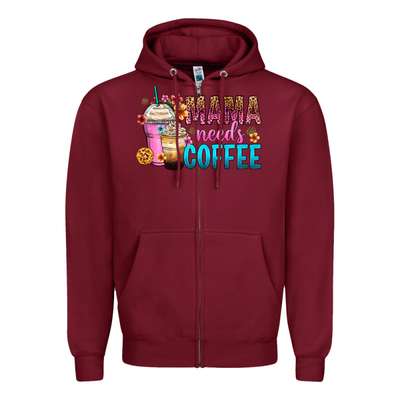 Mama Needs Coffee Zipper Hoodie by Zillion Design Studio | Teevron