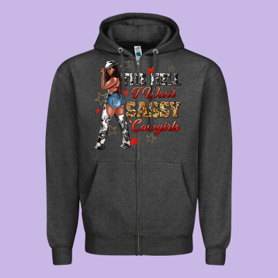 The Heel I Wont Sassy Cowgirls Zipper Hoodie Designed By Texasbilliewilder