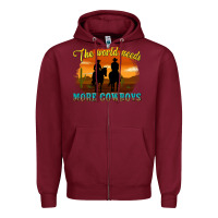 Burgundy the world needs more cowboys Zipper Hoodie - texasbilliewilder