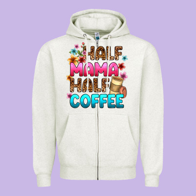 Half Mama Half Coffee Zipper Hoodie Designed By Zillion Design Studio