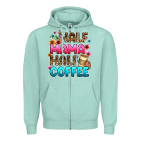 Seafoam half mama half coffee Zipper Hoodie - Zillion Design Studio