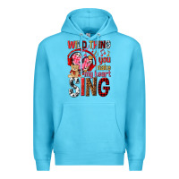 Ocean Blue wild thing you make my heart sing Premium Hoodie - NancyCooperArtShop