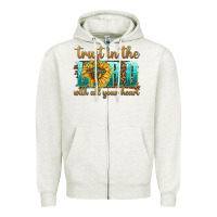 Oatmeal Heather trust in the lord with all your heart Zipper Hoodie - texasbilliewilder