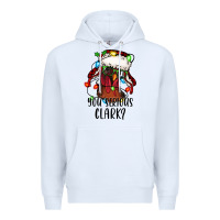 White you serious clark Christmas vacation rooster Premium Hoodie - Jasminsmagicworld