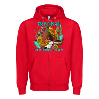 Red try that in a small town Zipper Hoodie - texasbilliewilder