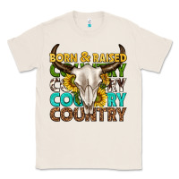 Natural born and raised country western Classic Tee - texasbilliewilder