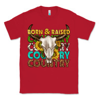 Red born and raised country western Classic Tee - texasbilliewilder