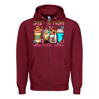 Burgundy just a mom who loves coffee Zipper Hoodie - Zillion Design Studio