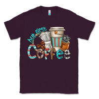 Plum but first coffee Classic Tee - texasbilliewilder