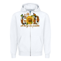 White With god all things are possible with sunflower Zipper Hoodie - texasbilliewilder
