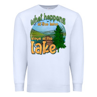 White what happens at the lake stays at the lake Premium Sweatshirt - HRA Design Shop