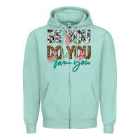 Seafoam be you do you for you Zipper Hoodie - texasbilliewilder