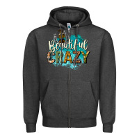Charcoal Heather beautiful crazy Zipper Hoodie - texasbilliewilder