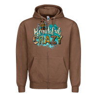 Chestnut beautiful crazy Zipper Hoodie - texasbilliewilder