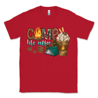 Red camp life coffee with coffee cup Classic Tee - texasbilliewilder