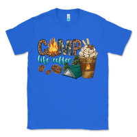 True Royal camp life coffee with coffee cup Classic Tee - texasbilliewilder