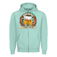 Seafoam beer never broke my heart Zipper Hoodie - texasbilliewilder