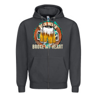 Smoke beer never broke my heart Zipper Hoodie - texasbilliewilder